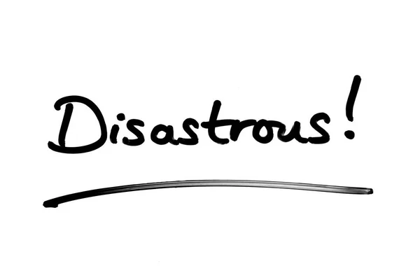 Word Disastrous Handwritten White Background — Stock Photo, Image