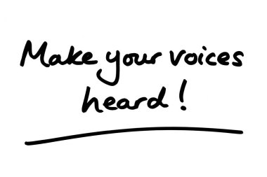 Make your voices heard! handwritten on a white background. clipart