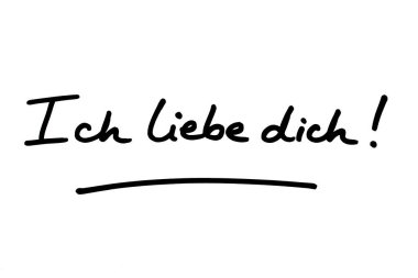 Ich liebe dich! - Almanca 'da 