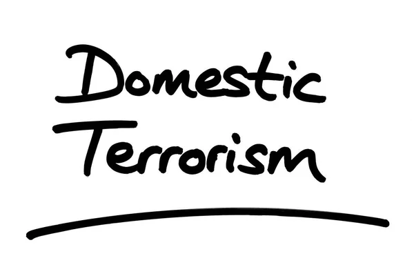 Terroryzm Domowy Pisany Odręcznie Białym Tle — Zdjęcie stockowe