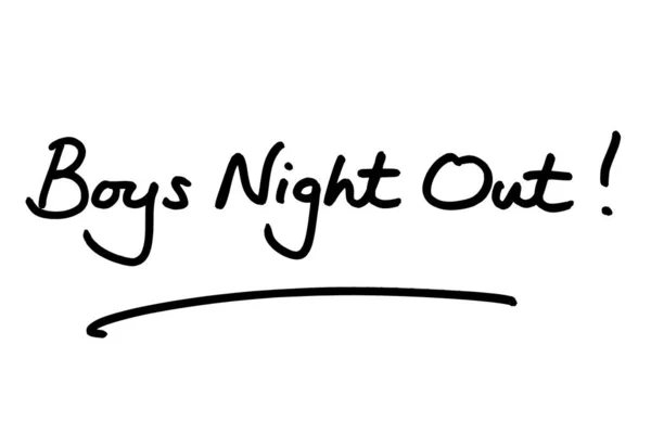 Boys Night Out Manuscrito Sobre Fundo Branco — Fotografia de Stock