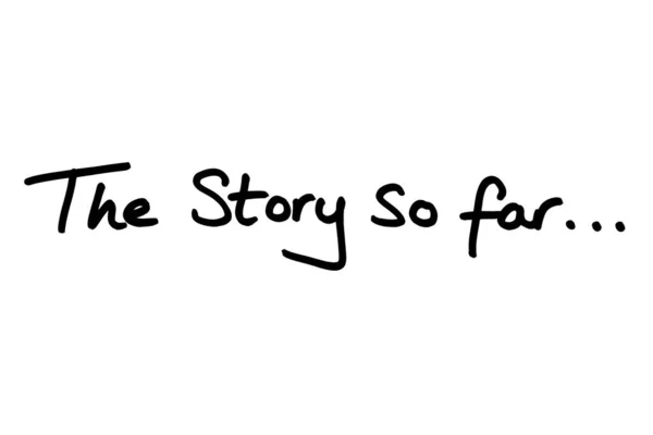 Story Far Handwritten White Background — Stock Photo, Image