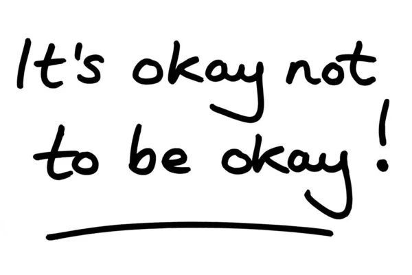 Its Okay Okay Handwritten White Background — Stock Photo, Image