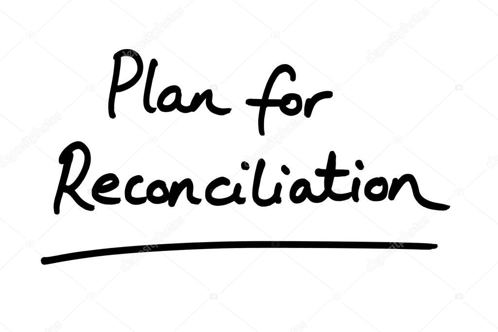 Plan for Reconciliation, handwritten on a white background.