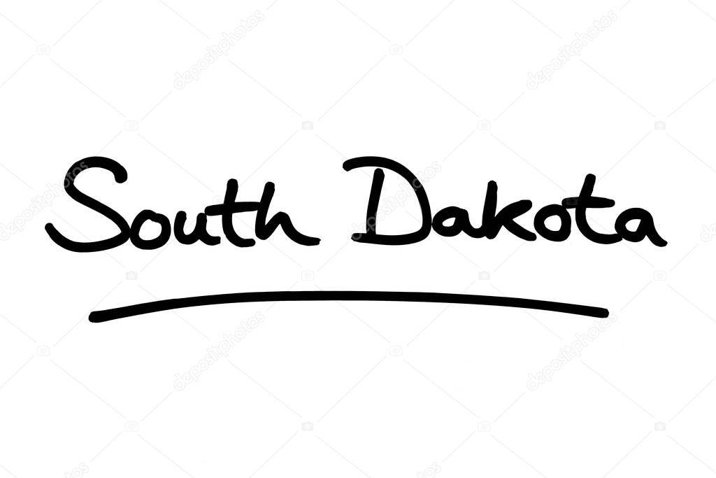 South Dakota - a state in the United States of America, handwritten on a white background.