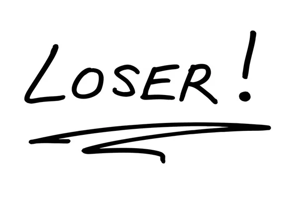 Ordet Loser Handskriven Vit Bakgrund — Stockfoto