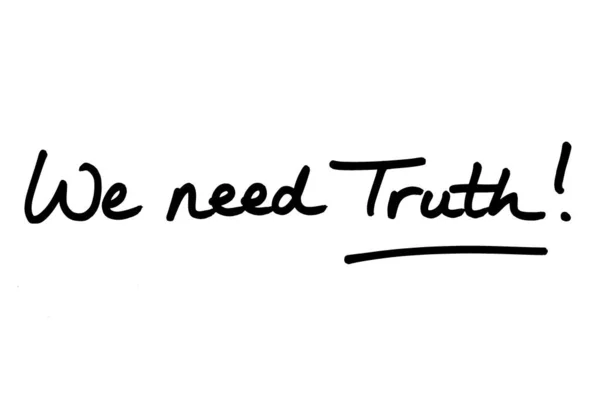 Need Truth Handwritten White Background — Stock Photo, Image