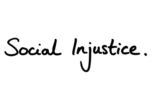 Injustice Sociale Manuscrite Sur Fond Blanc — Photo