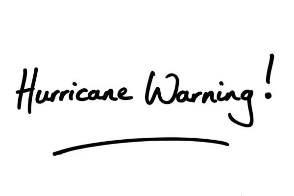 Hurrikanwarnung Handgeschrieben Auf Weißem Hintergrund — Stockfoto