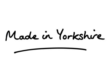 Yorkshire yapımı, beyaz arka planda el yazısıyla yazılmış..