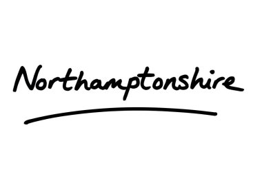 Northamptonshire, beyaz arka planda el yazısıyla yazılmış..