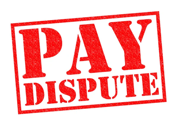 PAY DISPUTE — Stock Photo, Image