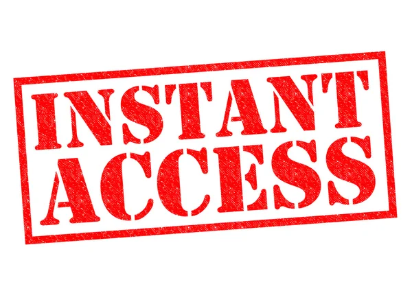 INSTANT ACCESS — Stock Photo, Image