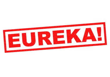 Eureka!