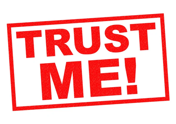 TRUST ME! — Stock Photo, Image