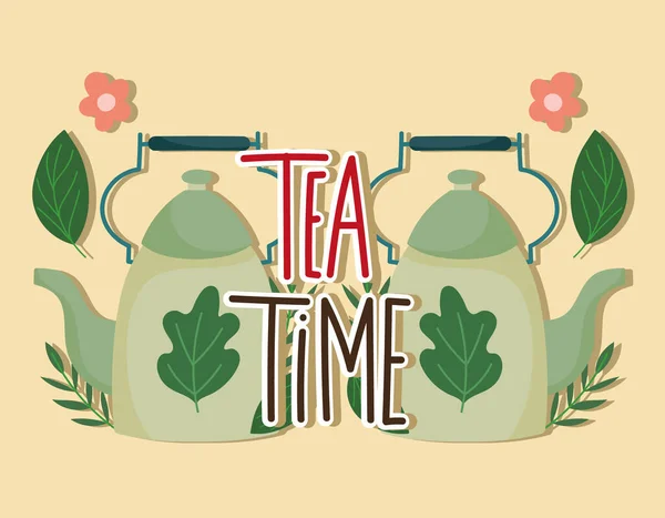 Hora do chá, bules verdes folhas flor e letras manuscritas — Vetor de Stock