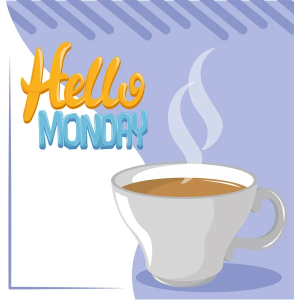 Hej måndag varmt kaffe — Stock vektor
