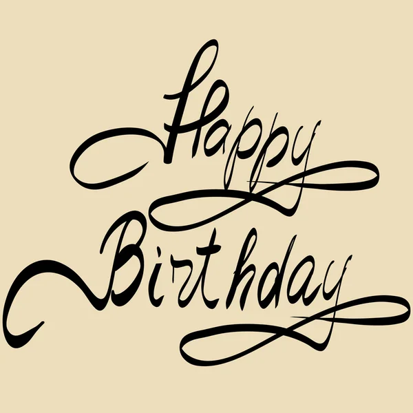 Happy Birthday Schriftzug - handgemachte Kalligrafie. — Stockvektor