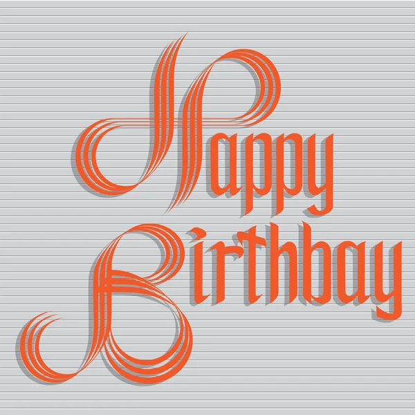 Feliz cumpleaños - caligrafía hecha a mano . — Vector de stock