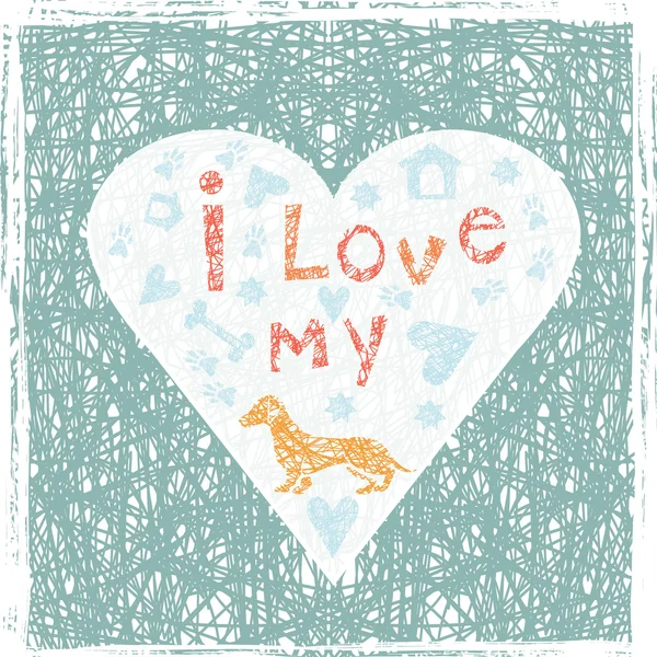 Ручной плакат "Я люблю свою собаку" — стоковый вектор