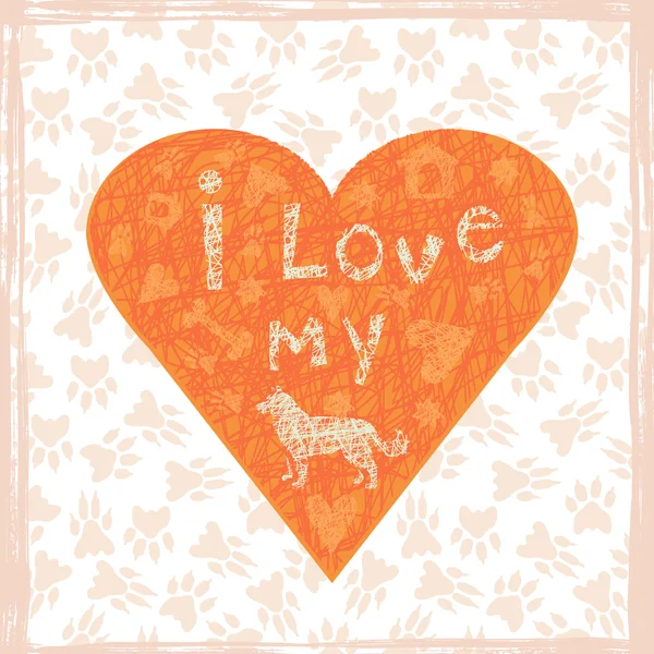 Hand drawn poster I Love My Dog — Stockvector