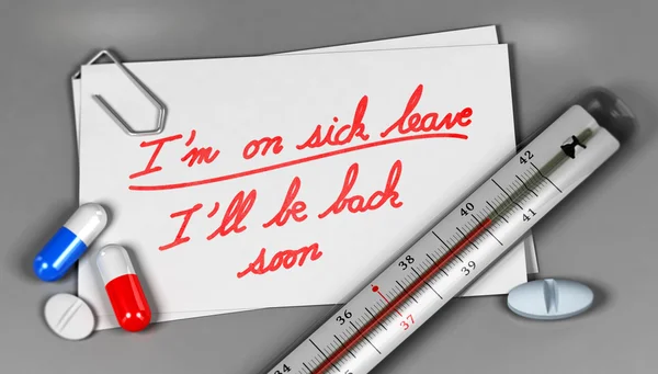 I am on Sick Leaves Message — Stock Photo, Image