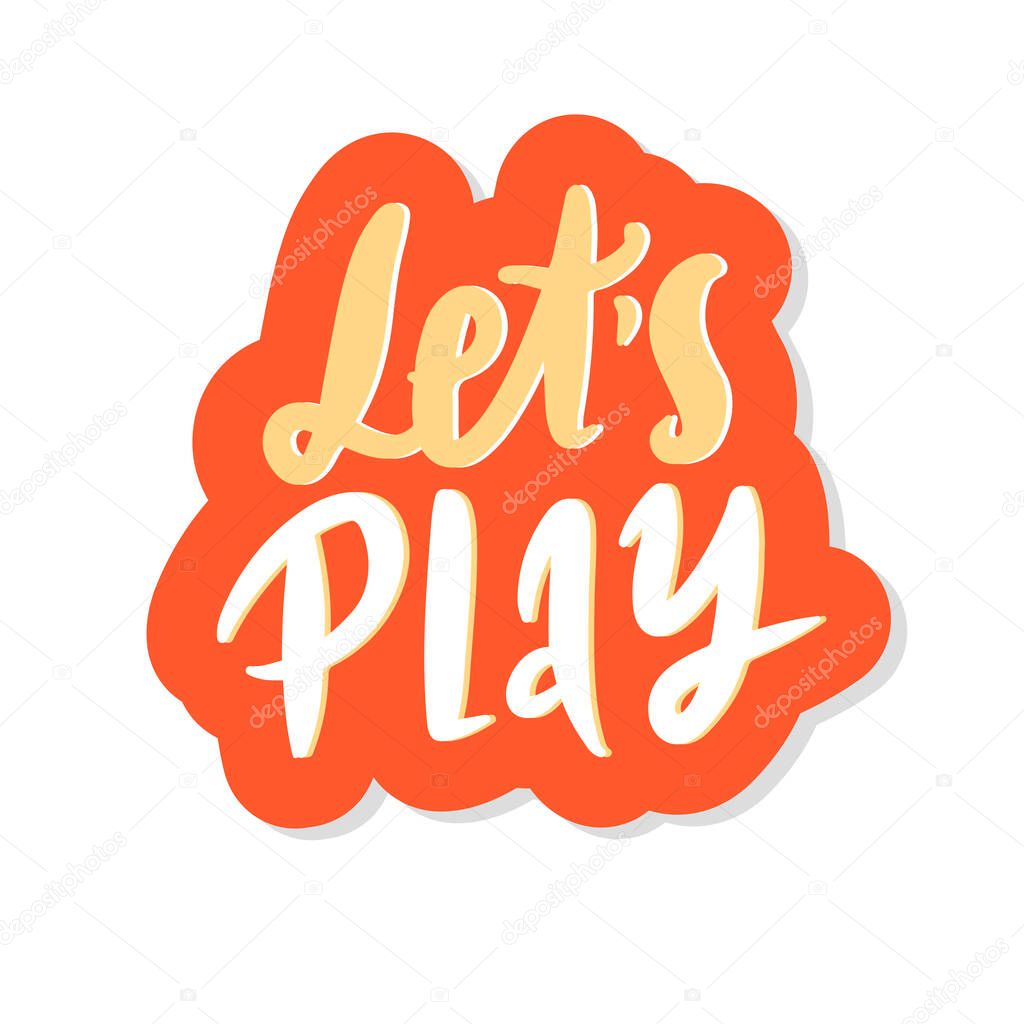 Lets Play, isolated calligraphy lettering, word design template, vector illustration red sticker.