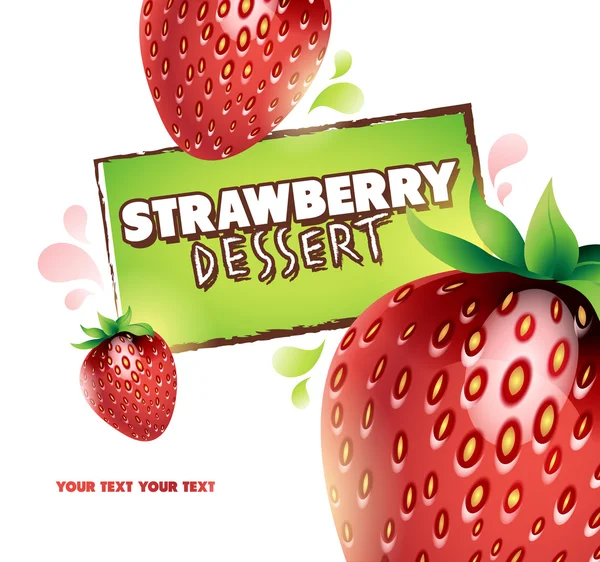 Strawberry dessert background Stock Vector