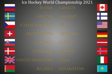 2021 buz hokeyi müsabakaları takımlarının katılımcıları ve bayrakları açıklanıyor. Buz üstünde hokey masası. Vektör.