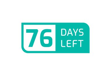 Beyaz arka planda 76 Gün Kaldı, 76 Gün Kaldı