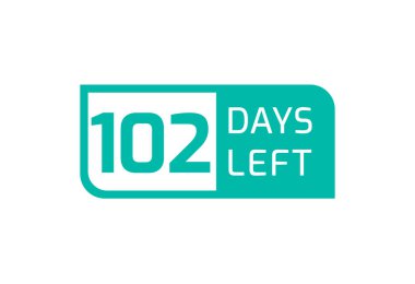 Beyaz arkaplanda 102 Gün Kaldı, 102 Gün Kaldı