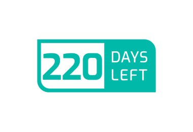 Beyaz arka planda 220 Gün Kaldı, Geriye 220 Gün Kaldı