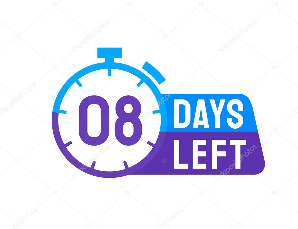 8 Days Left labels on white background. Days Left icon