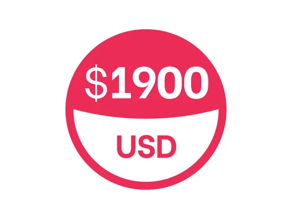 1900 Dollar Zeichen 1900 Usd Abzeichen Auf Weißem Hintergrund — Stockvektor