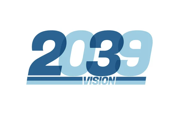 Felice Anno Nuovo 2039 Tipografia Logo 2039 Visione 2039 Capodanno — Vettoriale Stock