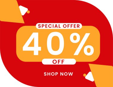 Özel teklif% 40 indirimli pankart, indirimli pankart ve özel teklif pankartı. % 40 indirimli.