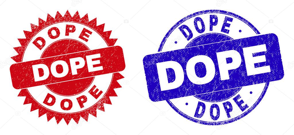 Round and rosette DOPE watermarks. Flat vector distress seal stamps with DOPE tag inside round and sharp rosette form, in red and blue colors. Imprints with distress surface, on a white background.