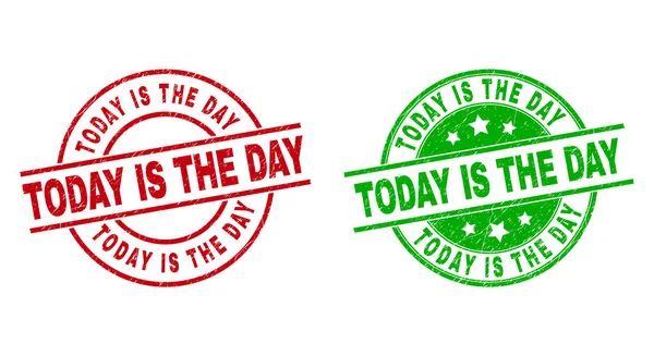 TODAY IS THE DAY Round Stamps with Unclean Surface — Stock Vector
