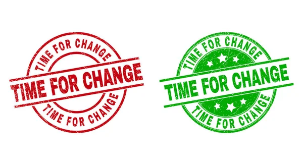 TIME FOR CHANGE Round Stamps with Grunged Style — Stock Vector