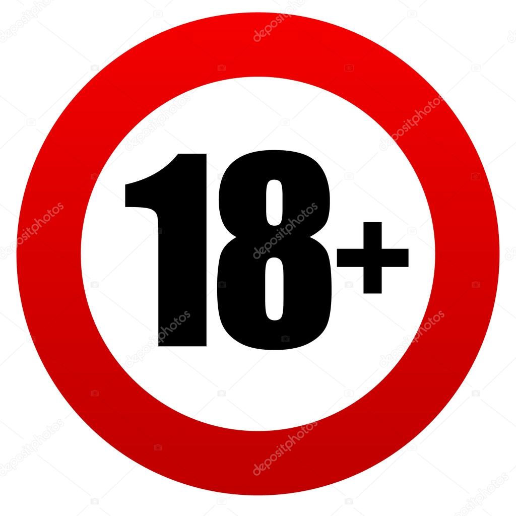 18 age restriction sign.