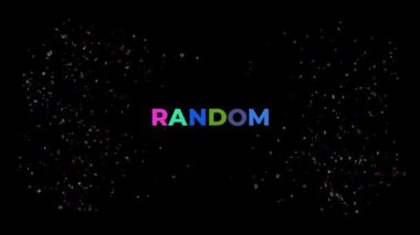 Siyah arkaplanda birçok gökkuşağı renginde Büyük Metin RANDOM