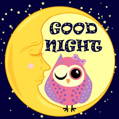 İyi geceler. Hilal şeklinde hareketsiz bir kartpostal, sevimli bir baykuş çizgi filmi ve metin..