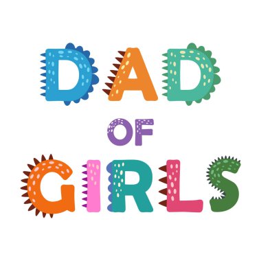 Dinosaur lettering. card for fathers day. Bright modern illustration for kids, nursery, poster, card, birthday party, packaging paper design