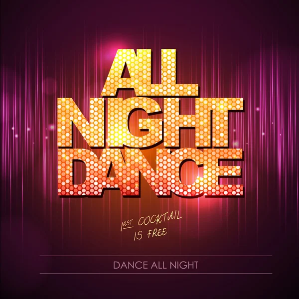 Typographie Fond disco. Toute la nuit danse — Image vectorielle