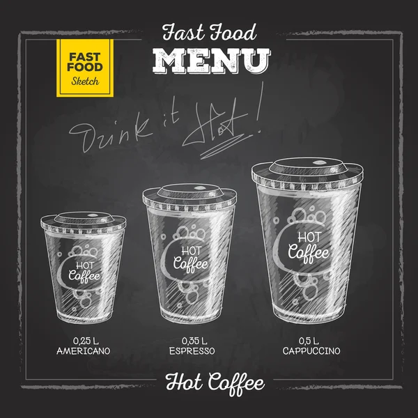 Vintage gesso disegno menu fast food. Bozzetto di caffè caldo — Vettoriale Stock