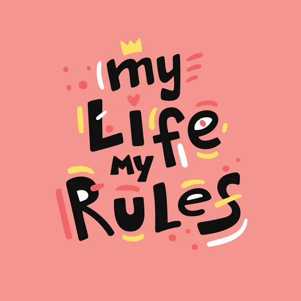 124 My Life My Rules Vectors Royalty Free Vector My Life My Rules Images Depositphotos 124 My Life My Rules Vectors Royalty Free Vector My Life My Rules Images Depositphotos
