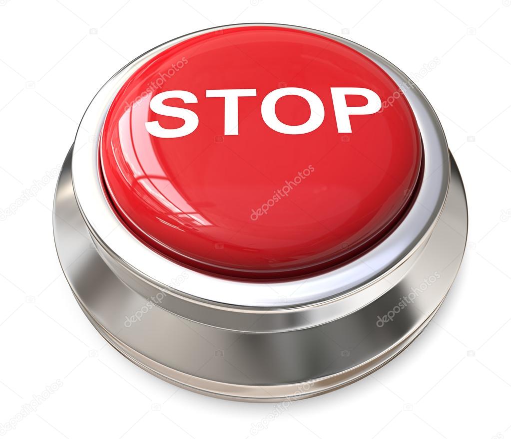 Red Stop Button.