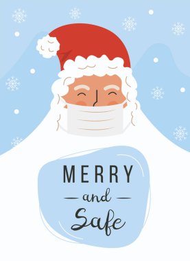 Noel Baba, koronavirüse karşı koruyucu bir maske takıyor. Pandemia sırasında Noel. Altında Merry and Safe yazan bayram tebrik kartı. Xmas kutlaması. Yeni yıl 2021. Vektör illüstrasyonu.