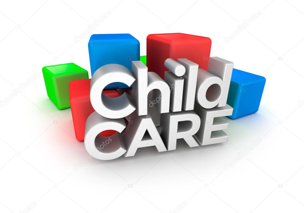 Child Care word, 3d Concept