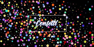 Karnaval Konfeti Patlama Vektör Arkaplanı. Renkli daireler, kabarcıklar, parlaklık dekorasyonu. Doğum günü, yeni yıl, noel partisi konfeti yağmuru. Düşen Renk Tinsel, Fiesta Kutlama Tasarımı.